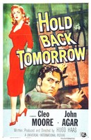 Hold Back Tomorrow movie poster (1955) Poster MOV_svt9vqdl