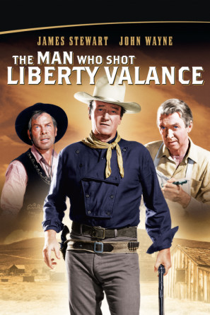 The Man Who Shot Liberty Valance movie poster (1962) poster