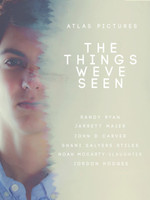 The Things Weve Seen movie poster (2016) t-shirt #MOV_uzuegnc3
