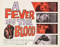 A Fever in the Blood movie poster (1961) t-shirt #MOV_w74sl234