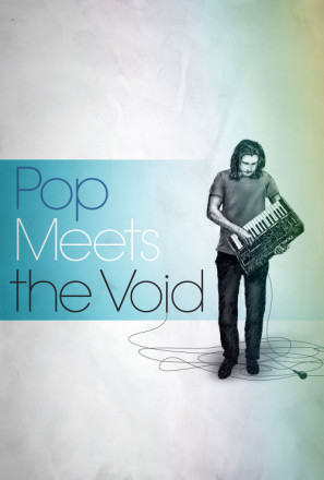 Pop Meets the Void movie poster (2015) poster
