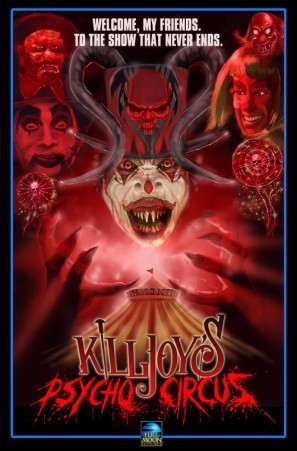 Killjoys Psycho Circus movie poster (2016) Poster MOV_z73qgkqq